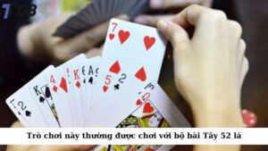 Trò chơi này thường được chơi với bộ bài Tây 52 lá, dành cho 2 đến 4 người chơi